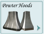 Pewter Hood  ,Pewter Hoods  